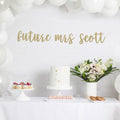 Future Mrs Custom Banner