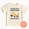 "I'm Going to Be a Ring Bearer" Excavator Shirt and Onesie®