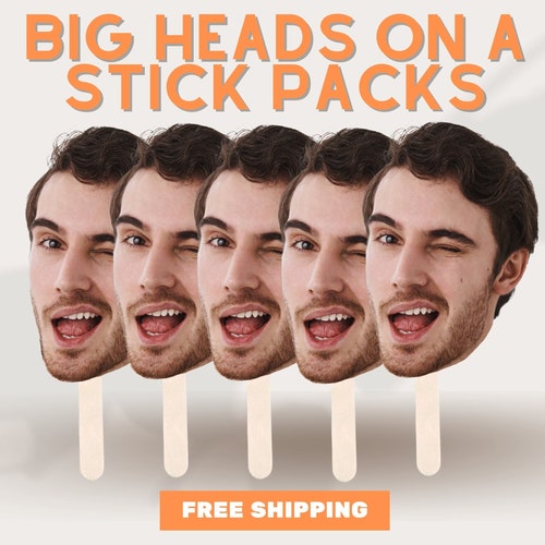 Custom Big Heads on a Stick - Personalized Party Props