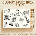 Custom Matchbox Digital Design